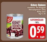 Kidney-Bohnen im Angebot bei EDEKA in Ingolstadt Kidney-Bohnen Angebote bei EDEKA Ingolstadt für 0,59 €