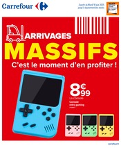 Promos Console dans le catalogue "ARRIVAGES MASSIFS : C’est le moment d’en profiter !" de Carrefour à la page 1 Promos Console dans le catalogue "ARRIVAGES MASSIFS : C’est le moment d’en profiter !" de Carrefour à la page 1