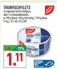 THUNFISCHFILETS im Angebot bei Marktkauf in Lippstadt THUNFISCHFILETS Angebote bei Marktkauf Lippstadt für 1,11 €