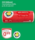 Müllbeutel im Angebot bei GLOBUS in Kaiserslautern Müllbeutel Angebote von OHO bei GLOBUS Kaiserslautern für 0,99 €