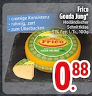 Gouda Jung im EDEKA Prospekt Gouda Jung von Frico im aktuellen EDEKA Prospekt für 0,88 €