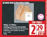 Geflügel-Pastete Pyramido von Müller & Müller im aktuellen EDEKA Prospekt