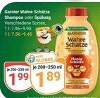 Wahre Schätze Shampoo im Angebot bei GLOBUS in Willich Wahre Schätze Shampoo Angebote von Garnier bei GLOBUS Willich für 1,89 €