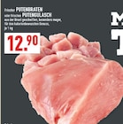 Aktuelles Putenbraten Angebot bei Marktkauf in Gelsenkirchen ab 12,90 €