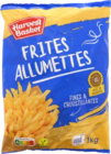 Frites friteuse allumettes - HARVEST BASKET en promo chez Lidl Aix-en-Provence à 0,93 €
