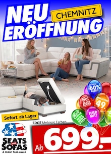Aktueller Seats and Sofas Prospekt (Oederan, 1 Seite zum blättern Seats and Sofas Prospekt NEUERÖFFNUNG IN CHEMNITZ mit 1 Seite