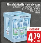 Mineralwasser im Angebot bei EDEKA in Arnsberg Mineralwasser Angebote von Rheinfels Quelle bei EDEKA Arnsberg für 4,79 €