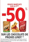 -50% remise immédiate sur le 2ème sur les chocolats de pâques Lindt à Intermarché Express dans Savigny-sur-Orge -50% remise immédiate sur le 2ème sur les chocolats de pâques Lindt à Intermarché Express dans Savigny-sur-Orge
