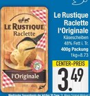 Raclette l'Originale Angebote von Le Rustique bei EDEKA Augsburg für 3,49 €
