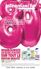 Catalogue Supermarchés Intermarché en cours à Caumont et alentours, "LE TRÈS GROS ANNIVERSAIRE", 56 pages, 16/09/2025 - 28/09/2025