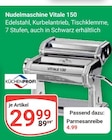 GLOBUS Lollar - Nudelmaschine Vitale 150 Angebot im Prospekt Nudelmaschine Vitale 150 bei GLOBUS im Lollar Prospekt für 29,99 €