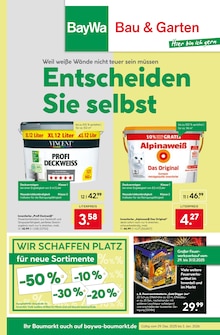 BayWa Bau- und Gartenmärkte Prospekt Entscheiden Sie selbst mit  Seiten in Bad Windsheim und Umgebung