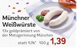 EDEKA Grasbrunn - Münchner Weißwürste Angebot im Prospekt Münchner Weißwürste bei EDEKA im Grasbrunn Prospekt für 1,39 €