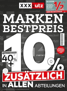 XXXLutz Möbelhäuser Prospekt MARKENBESTPREIS mit  Seiten in Pleisweiler-Oberhofen und Umgebung