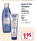 Shampoo oder Spülung oder Kur Angebote von Swiss-O-Par bei Rossmann Wermelskirchen für 1,95 €