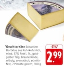 Gewitterkäse im Angebot bei E center in Reutlingen Gewitterkäse Angebote bei E center Reutlingen für 2,99 €
