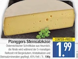 Planggers Steinsalzkäse im EDEKA Prospekt Planggers Steinsalzkäse im aktuellen EDEKA Prospekt für 1,99 €