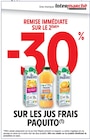 Intermarché Super La Chapelle-sur-Erdre - Promo REMISE IMMÉDIATE -30% SUR LES JUS FRAIS PAQUITO Promo REMISE IMMÉDIATE -30% SUR LES JUS FRAIS PAQUITO à dans le catalogue Intermarché Super à La Chapelle-sur-Erdre