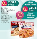 Bistro Flammkuchen Elsässer Art oder Ristorante Pizza Salame Angebote von Dr. Oetker bei boni Center Witten für 2,00 €