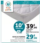 Matelas tempéré - U tout petits - Super U à Tarbes Matelas tempéré - U tout petits en promo chez Super U Tarbes à 29,90 €