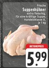 Frische Suppenhühner Angebote bei EDEKA Gütersloh für 5,99 €