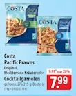 Pacific Prawns Original, Mediterrane Kräut oder Cocktailgarnelen im Angebot bei famila Nordost in Neustadt Pacific Prawns Original, Mediterrane Kräut oder Cocktailgarnelen Angebote von Costa bei famila Nordost Neustadt für 7,99 €