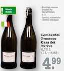 Lombardei Prosecco im Angebot bei E center in Mannheim Lombardei Prosecco Angebote von Casa dei Farive bei E center Mannheim für 4,99 €