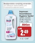 Desinfektion Hygiene Spüler im Angebot bei famila Nordwest in Lingen Desinfektion Hygiene Spüler Angebote von Impresan bei famila Nordwest Lingen für 2,49 €