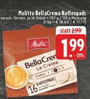 BellaCrema Kaffeepads La Crema im Angebot bei E center in Marl BellaCrema Kaffeepads La Crema Angebote von Melitta bei E center Marl für 1,99 €