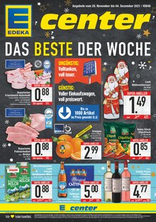 EDEKA Prospekt für Ismaning mit 20 Seiten EDEKA Prospekt für Ismaning: DAS BESTE DER WOCHE, 20 Seiten, 29.11.2021 - 04.12.2021