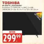 4K-UHD-TV „55UV2463DA“ im Angebot bei EDEKA in Mölln 4K-UHD-TV „55UV2463DA“ Angebote von Toshiba bei EDEKA Mölln für 299,99 €