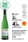 Aop picpoul de pinet - CHEMIN DE L'ETANG dans le catalogue Intermarché Hyper