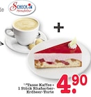 Aktuelles Tasse Kaffee + 1 Stück Rhabarber-Erdbeer-Torte Angebot bei E center in Pforzheim ab 4,90 €