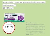 Dolormin für Frauen bei Menstruationsbeschwerden mit Naproxen bei LINDA im Alpirsbach Prospekt für 10,79 €