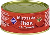 Promo Miettes de thon à la tomate à 0,94 € dans le catalogue Casino Supermarchés à Alfortville