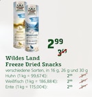 Freeze Dried Snacks Angebote von Wildes Land bei Pflanzen Kölle Schorndorf für 2,99 €