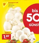 Aktuelles Champignons weiß Angebot bei Netto Marken-Discount in Bielefeld ab 1,49 €
