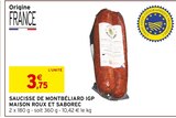 Saucisse de Montbéliard IGP - MAISON ROUX ET SABOREC en promo chez Intermarché Super Limoges à 3,75 €