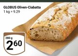 Aktuelles Oliven-Ciabatta Angebot bei GLOBUS in Koblenz ab 2,60 €