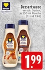 EDEKA Krefeld - Dessertsauce Angebot im Prospekt Dessertsauce bei EDEKA im Krefeld Prospekt für 1,99 €
