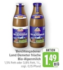 Frische fettarme Bio-Alpenmilch Angebote von Berchtesgadener Land Demeter bei E center Homburg für 1,49 €