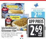 Goldknusper-Filet bei EDEKA im Au Prospekt für 2,69 €