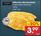 Aktuelles Hähnchen-Minutensteaks Angebot bei Netto Marken-Discount in Bremerhaven ab 3,99 €