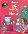 T'choupi - 24 histoires pour attendre Noel en promo à 14,95 € chez Carrefour T'choupi - 24 histoires pour attendre Noel dans le catalogue Carrefour