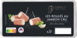 ROULÉS AU JAMBON CRU - GOURMET FINEST CUISINE en promo chez Aldi Saint-Denis à 2,49 €