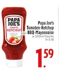 Tomaten-Ketchup oder BBQ-Mayonnaise von Papa Joe's im aktuellen EDEKA Prospekt für 1,59 €