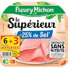 Jambon Le Supérieur -25% de Sel Conservation Sans Nitrite - FLEURY MICHON dans le catalogue U Express