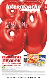 Prospectus Intermarché à Orgon, "LE TRÈS GROS ANNIVERSAIRE", 52 pages de promos valables du 30/09/2025 au 12/10/2025