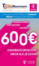 Aktueller Telebaumann Prospekt, "Verlängert bis zum 03.03.2025: Mit Cashback Aktion richtig viel Geld sparen!", mit Angeboten der Woche, gültig von 02.01.2025 bis 02.01.2025