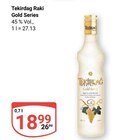 Raki Gold Series Angebote von Tekirdag bei GLOBUS Erlangen für 18,99 €